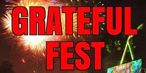 Grateful Fest at NLQP July 4-7 gratefulfest